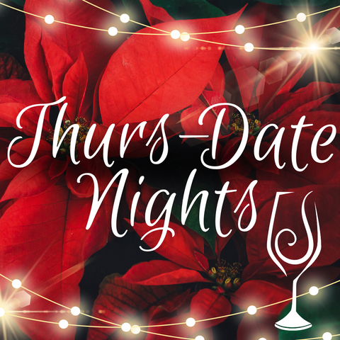 Thurs-Date Nights